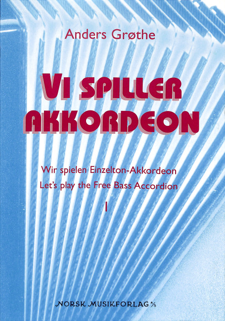 Wir spielen Einzelton-Akkordeon Band 1