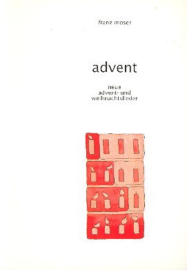 Advent Neue Advents- und