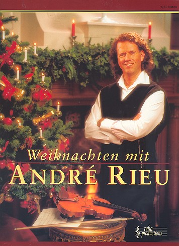 Weihnachten mit Andre Rieu 20 beliebte