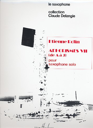 Aphorismes 7 (de a a j) pour saxophone