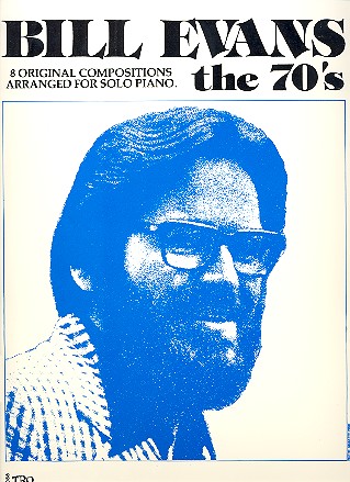 Bill Evans: The 70's