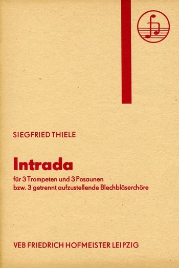 Intrada für 3 Trompeten und 3 Posaunen