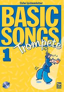 Basic Songs Band 1 (+CD): für Trompete