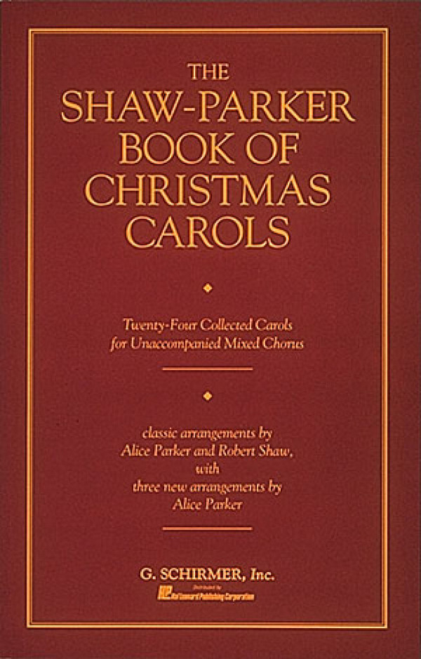 The Shaw-Parker Book of Christmas