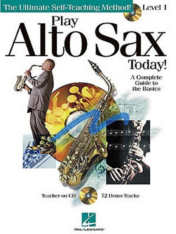 PLAY ALTO SAXOPHONE TODAY LEVEL 1