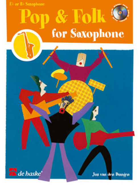 Pop and folk (+CD): for saxophone in b flat or e flat