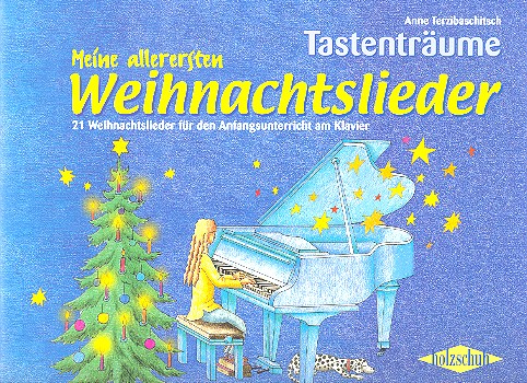 Tastenträume - Meine allerersten Weihnachtslieder