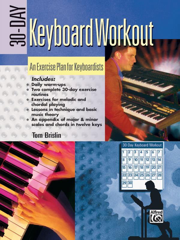 30-DAY KEYBOARD WORKOUT AN EXER-