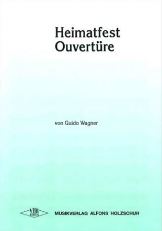 Heimatfest-Ouvertüre für