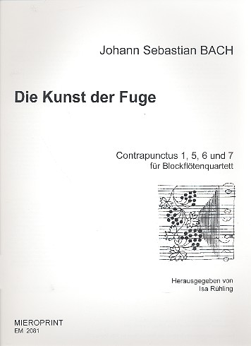 Contrapuncti 1,5,6 und 7 aus 'Die Kunst der Fuge'