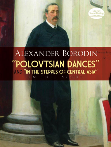 Polovtsian Dances  and  In the Steppes of Central Asia