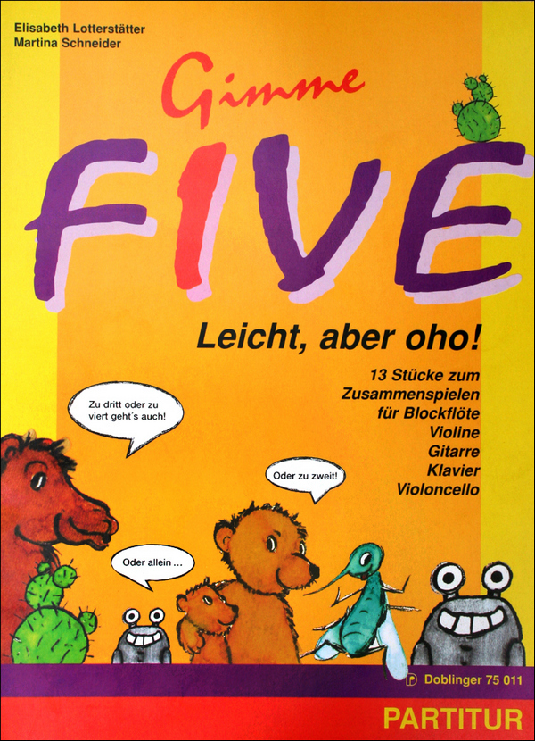 Gimme five 13 Stücke zum Zusammenspielen