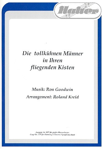 Die tollkühnen Männer in Ihren fliegenden Kisten