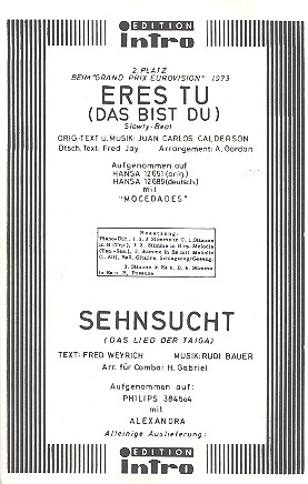 Eres tu  und  Sehnsucht