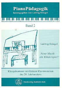 Neue Musik - ein Kinderspiel?