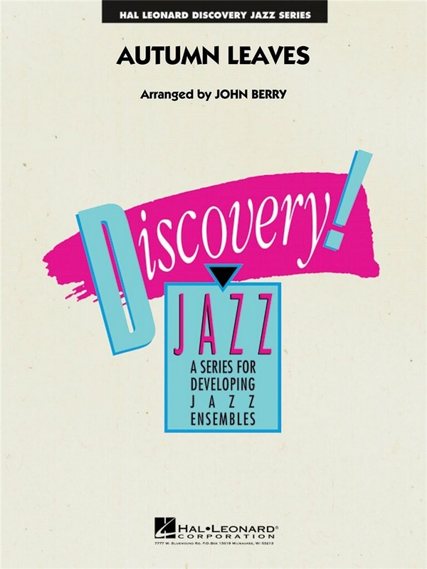 AUTUMN LEAVES: FOR JAZZ ENSEMBLE