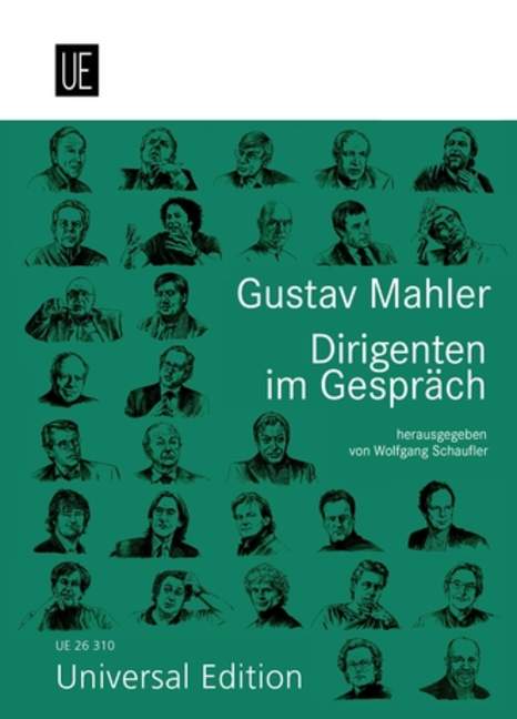 Gustav Mahler Dirigenten im Gespräch