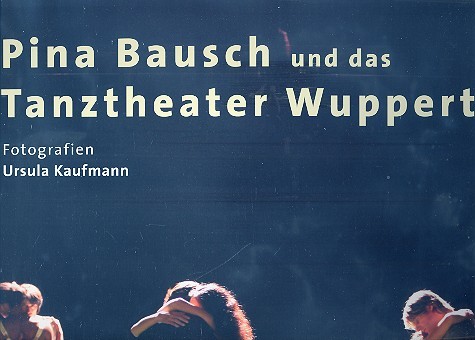 Kalender Pina Bausch und das Tanztheater