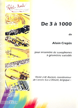 De 3 à 1000 pour ensembles de saxophones