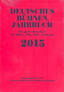 Deutsches Bühnenjahrbuch 2015