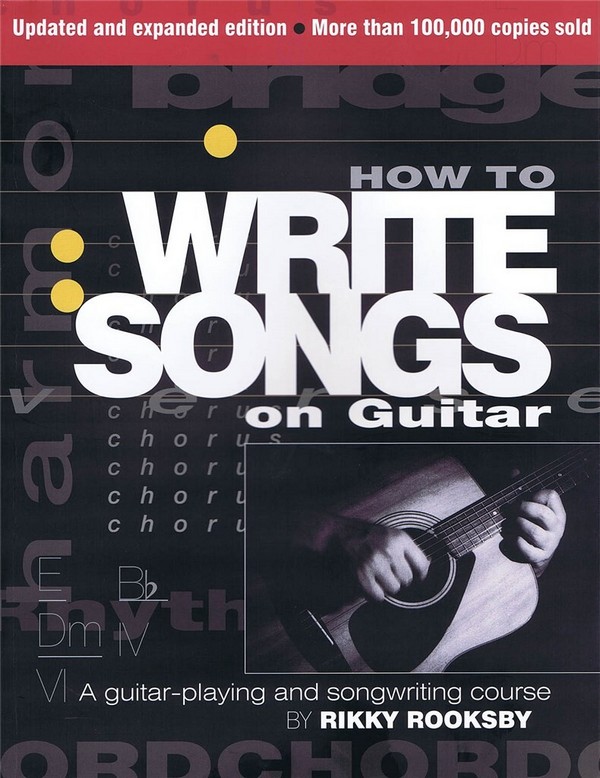 How to write Songs on Guitar