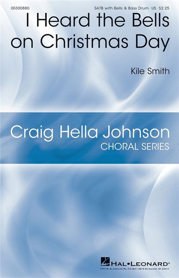 Kile Smith, I Heard the Bells on Christmas Day