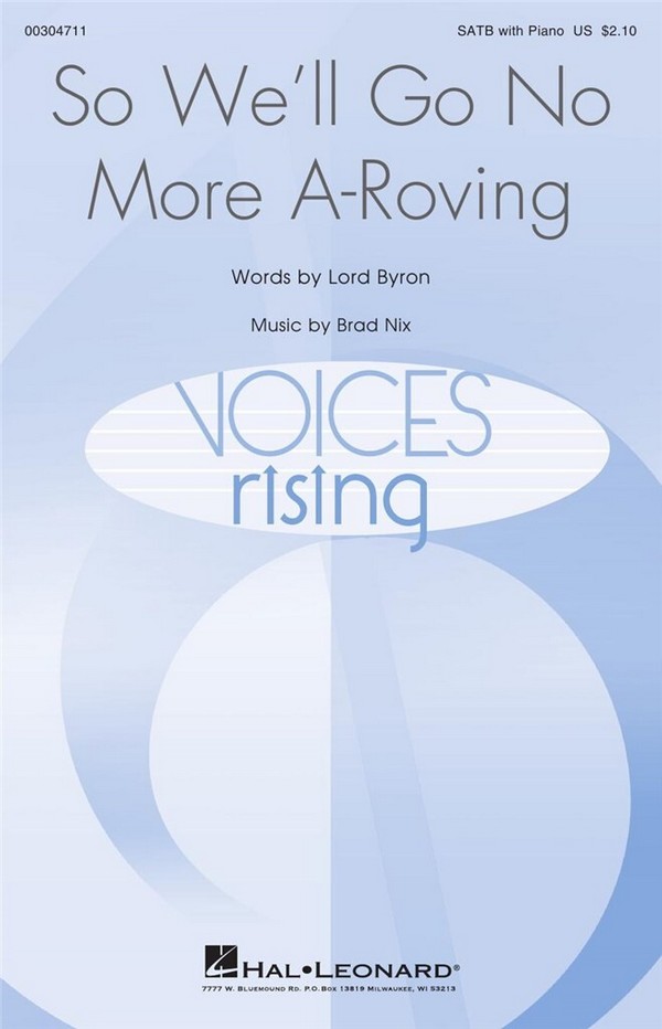 Brad Nix, So, We'll Go No More A Roving