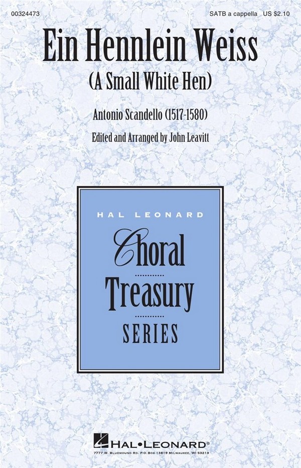 Antonio Scandello, Ein Hennlein Weiss