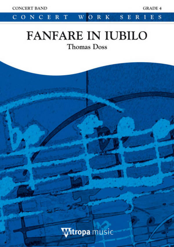 Thomas Doss, Fanfare in Iubilo