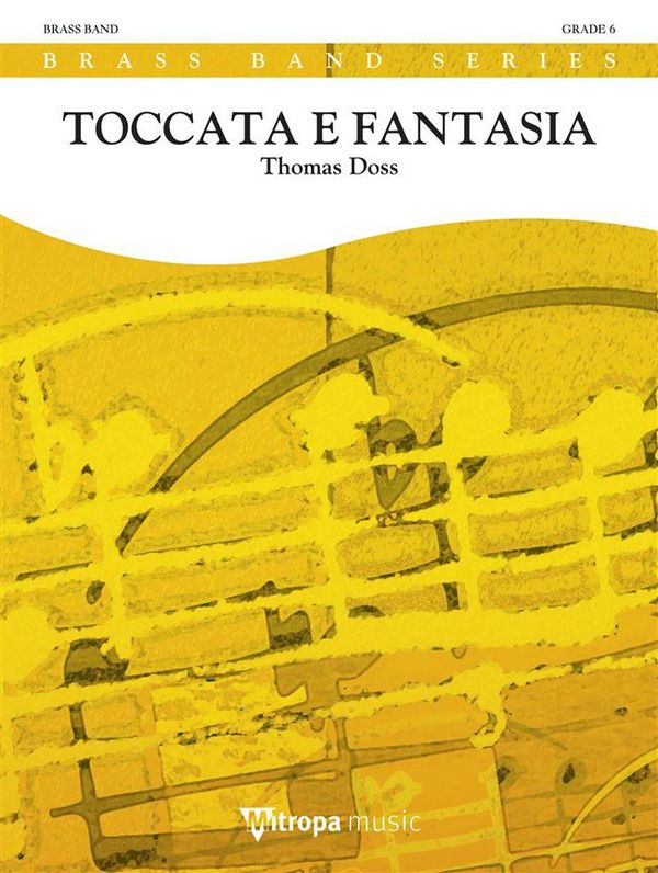 Thomas Doss, Toccata e Fantasia