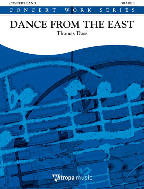 Thomas Doss, Dance from the East