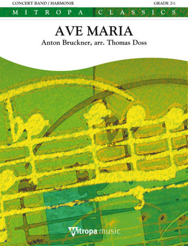 Anton Bruckner, Ave Maria