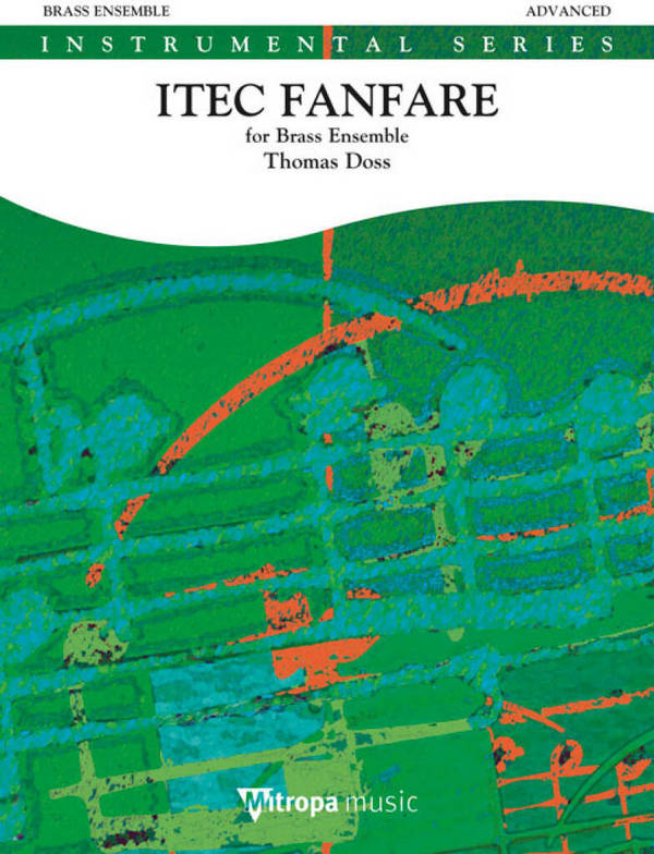 Thomas Doss, ITEC Fanfare
