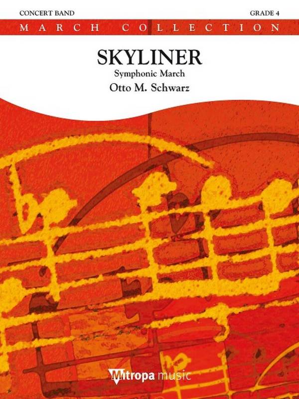 Otto M. Schwarz, Skyliner