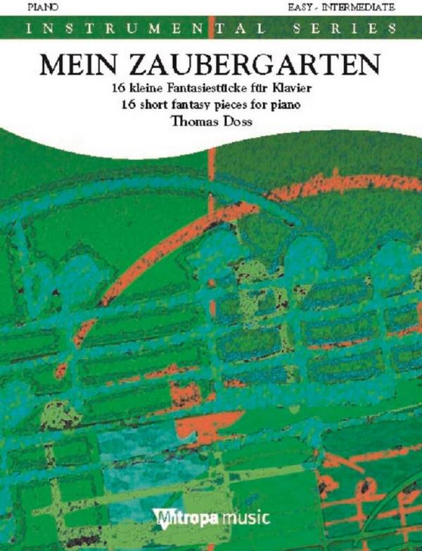 Thomas Doss, Mein Zaubergarten