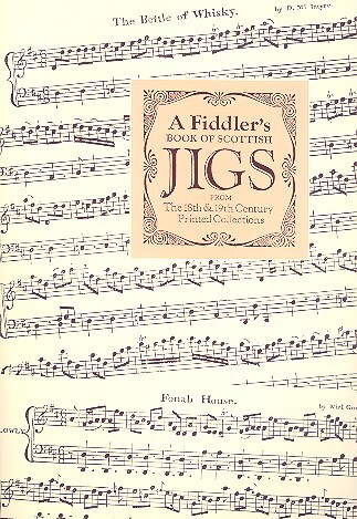 A Fiddler's Book of scottish Jigs