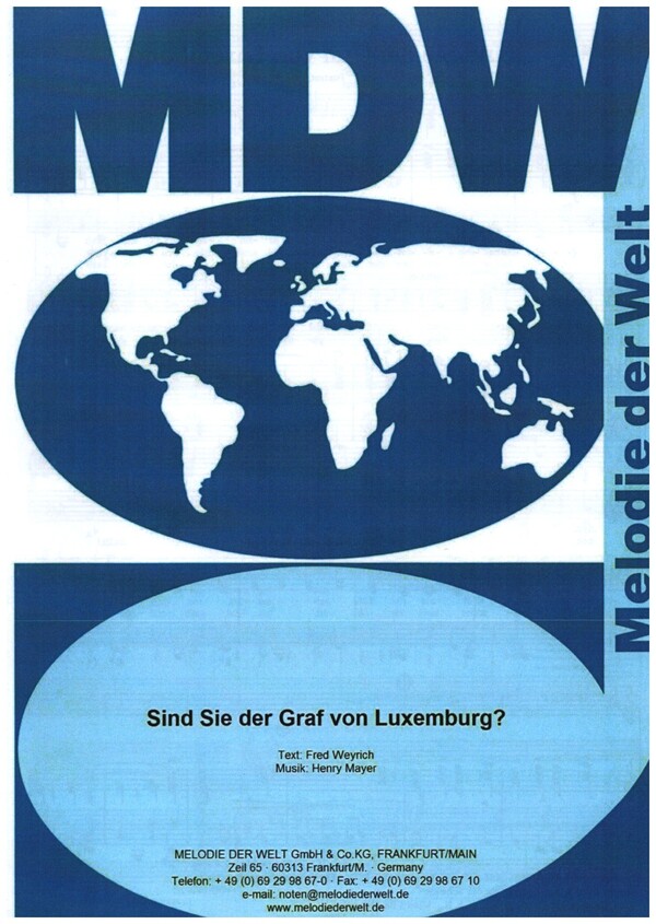 Sind Sie der Graf von Luxemburg?