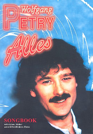 Wolfgang Petry: Alles