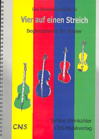 Vier auf einen Streich Das Streicherklassenbuch