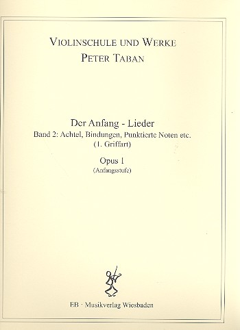 Schule op.1 - Der Anfang - Lieder Band 2