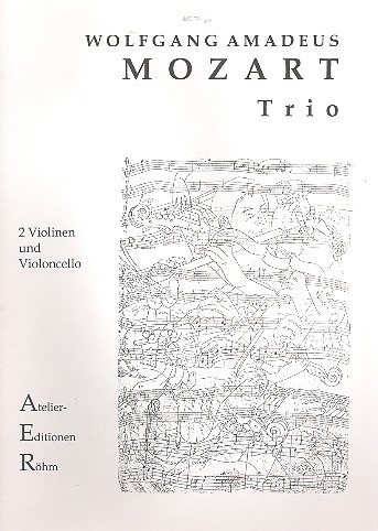 Trio C-Dur KV403 für 2 Violinen und