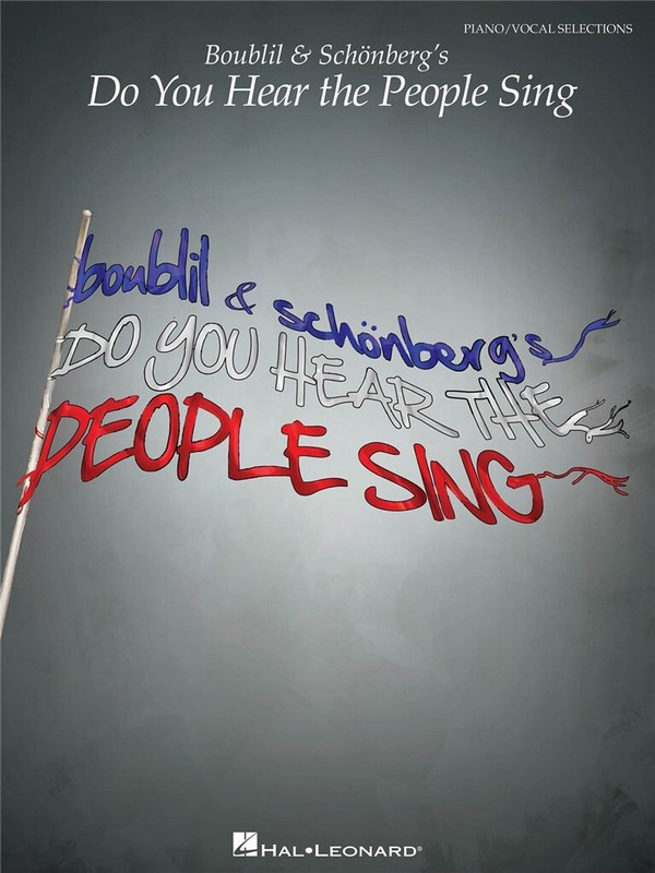Do You hear the People sing vocal selections