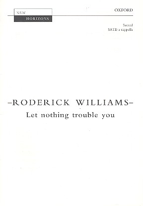 Let Nothing trouble You for mixed chorus,