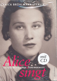 Alice singt Die Geschichte eines