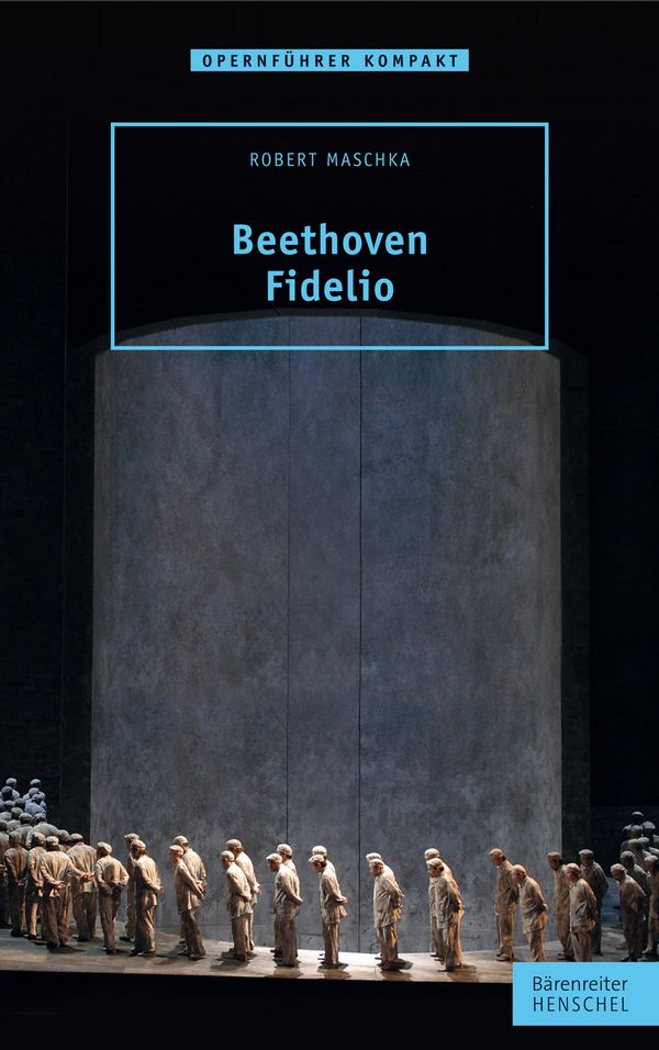 Beethoven - Fidelio Opernführer kompakt