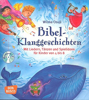 Bibel-Klanggeschichten (+CD) Buch