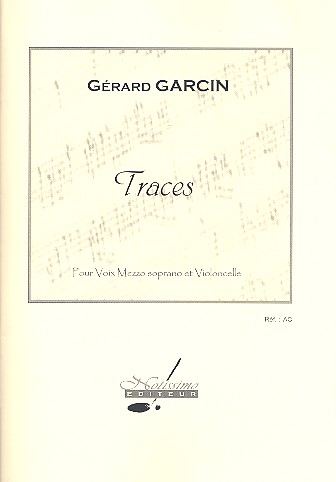 Traces pour mezzo soprano et violoncelleo