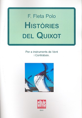 Hisstòries del Quixot for 2 oboes, 2 clarinets,