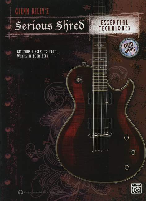Serious Shred - essential Techniques