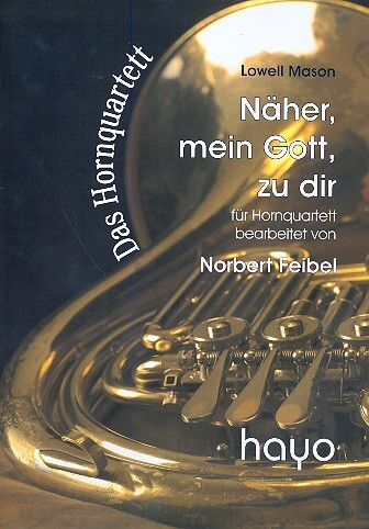 Näher mein Gott zu dir für 4 Hörner